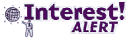 Interest Alert
