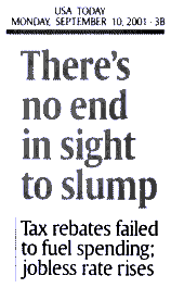 USA Today 'There's no end in sightto slump' 9/10/01